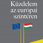 Küzdelem az európai színtéren