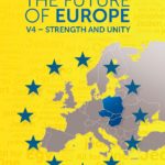 The Future of Europe V4 - Strength and Unity