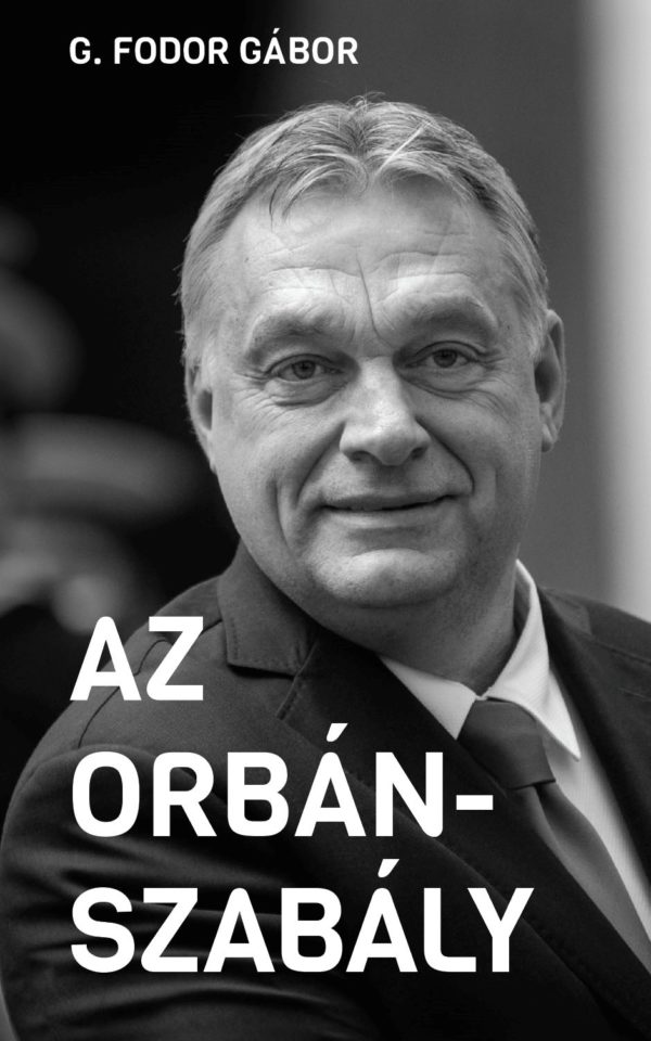 Borító – Az Orbán-szabály (002)